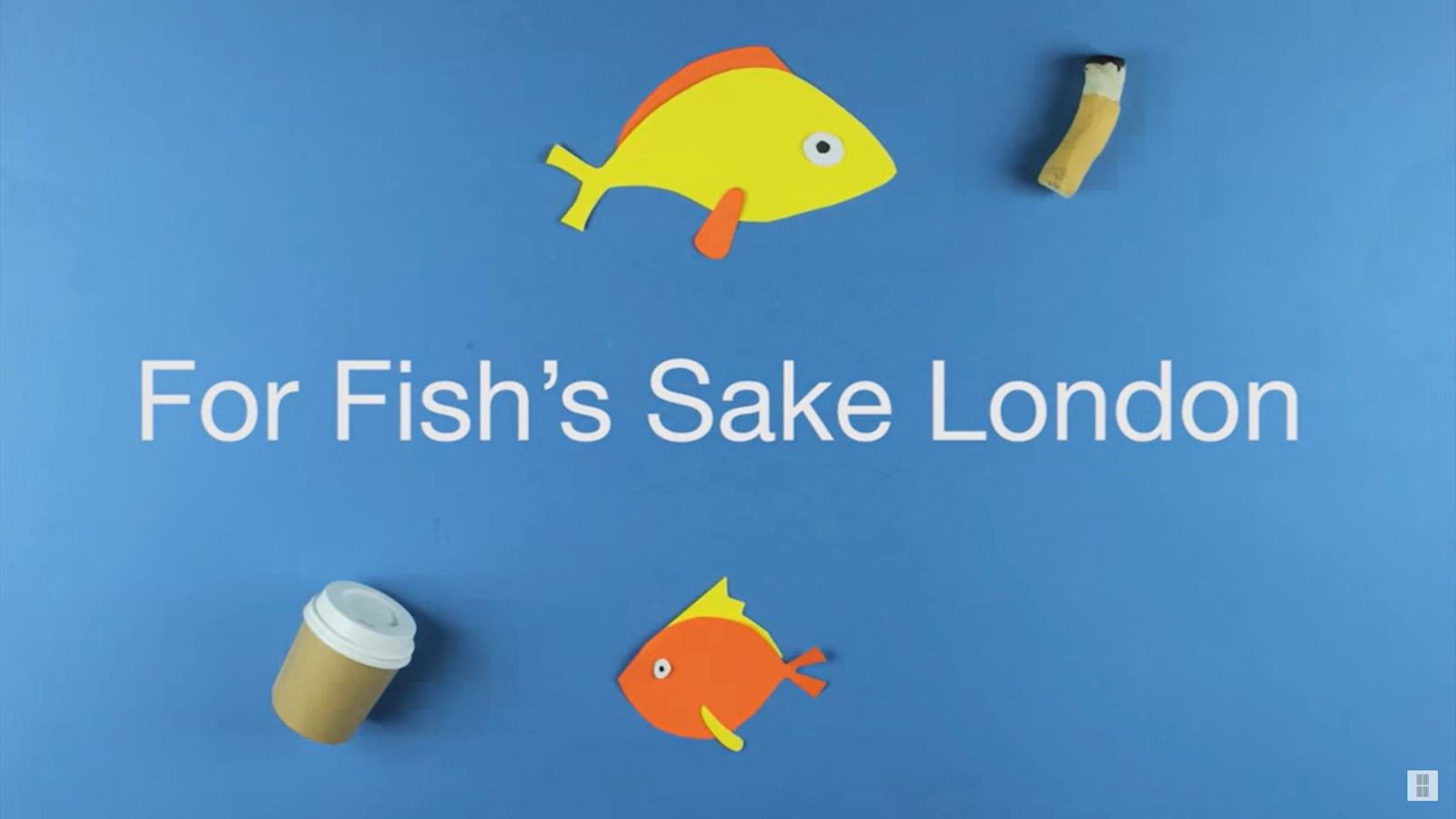 For Fish's Sake London