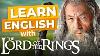 Learn English With Movies The Lord Of The Rings
